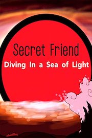 Secret Friend - Diving In a Sea of Light