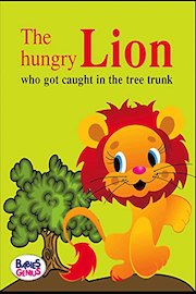 The hungry lion who got caught in the tree trunk