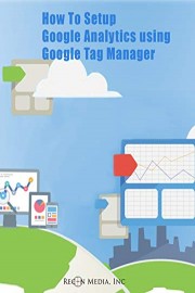 How To Add Google Analytics Using Google Tag Manager to Your WordPress Website
