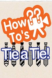 How To's Tie a Tie
