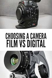 Choosing a Video Camera: Film vs. Digital