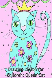 Drawing Lesson for Children: Queen Cat