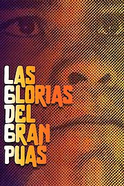 Las Glorias del Gran Púas