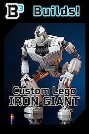 B3 Builds! Custom Lego Iron Giant