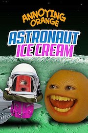 Annoying Orange - Astronaut Ice Cream
