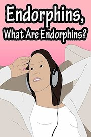 Endorphins, What Are Endorphins?