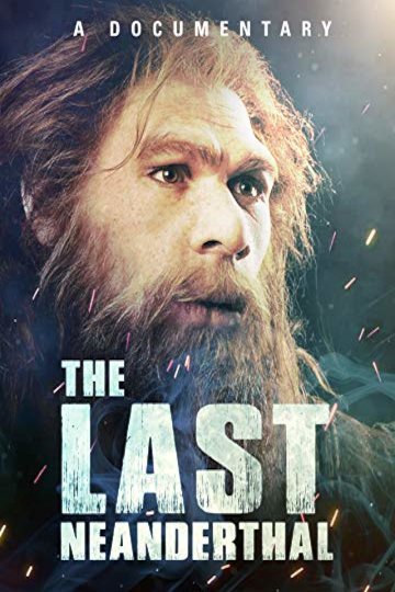 Watch The Last Neanderthal Online 2015 Movie Yidio