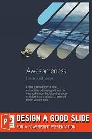 Design a Good Slide for a PowerPoint Presentation