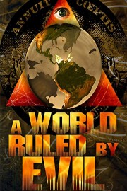 A World Ruled By Evil