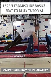 Learn Trampoline Basics: Seat to Belly Tutorial - Gymnastics Lessons with Carl Newberry