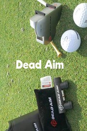 Dead Aim