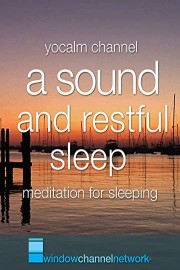 A Sound And Restful Sleep meditation for sleeping
