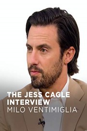 The Jess Cagle Interview: Milo Ventimiglia