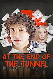 At the End of the Tunnel