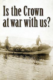 Is the Crown at War with Us?