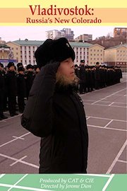 Vladivostok: Russia's New Eldorado