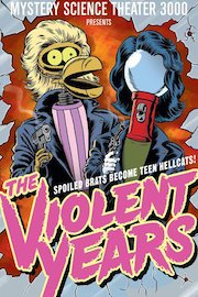 MST3K: The Violent Years
