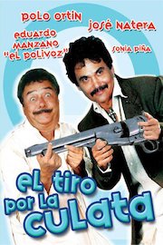 El Tiro Por La Culata