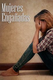 Mujeres Enganadas
