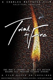 Trial By Fire