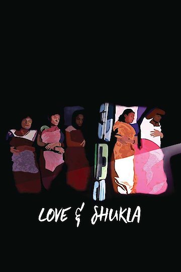 Watch Love and Shukla Online 2017 Movie Yidio Watch Love and Shukla Online 2017 Movie Yidio