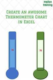 Create an awesome Thermometer Chart in Excel
