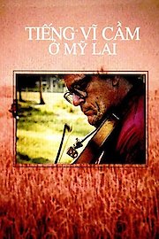 The Sound of the Violin in My Lai