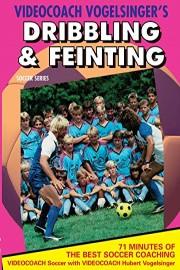 DRIBBLING & FEINTING