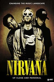 Nirvana: Up Close And Personal