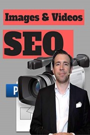 Video and Image SEO