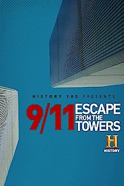 9/11: Escape From the Towers