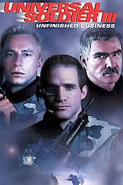 Universal Soldier III: Unfinished Business