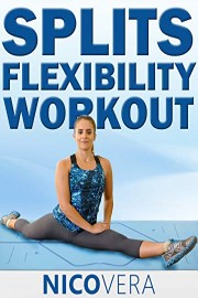 Splits Flexibility Workout