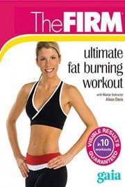 The FIRM Ultimate Fat Burning Workout