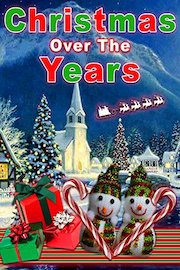 Christmas Over The Years