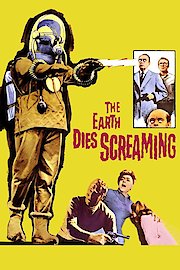 The Earth Dies Screaming poster