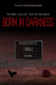 Born In Darkness