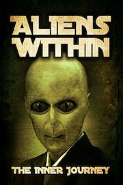 Aliens Within: The Inner Journey