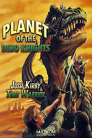 Josh Kirby: Time Warrior! Chap. 1: Planet of the Dino-Knights