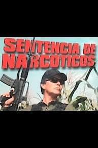 Sentencia De Narcoticos