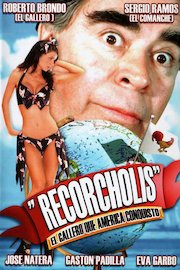 Recorcholis, El Gallero Que America Conquisto