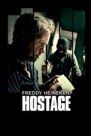 Freddy Heineken: Hostage