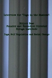 Yoga, Self Regulation and Social Change