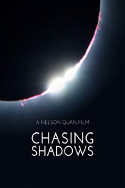 Chasing Shadows
