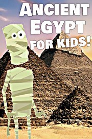 Ancient Egypt For Kids