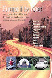 Europe if by Road - Your guide to Camping and Motorhome Vacations