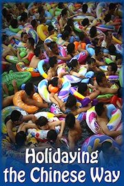 Holidaying the Chinese Way