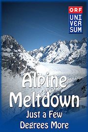 Alpine Meltdown - Just a Few Degrees More