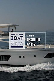 Review: Absolute 60 Fly - The Boat Show