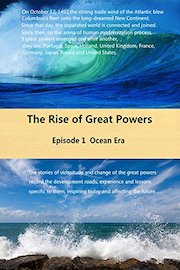 The Rise of Great Powers -Episode 1